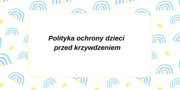 Polityka ochrony dzieci przed krzywdzeniem.png